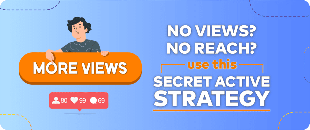 Having followers but not getting views? Use this Strategy